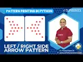 Pattern Printing in Python Session 09 Left Right Side Arrow Pattern Printing 2 Prasad Sir
