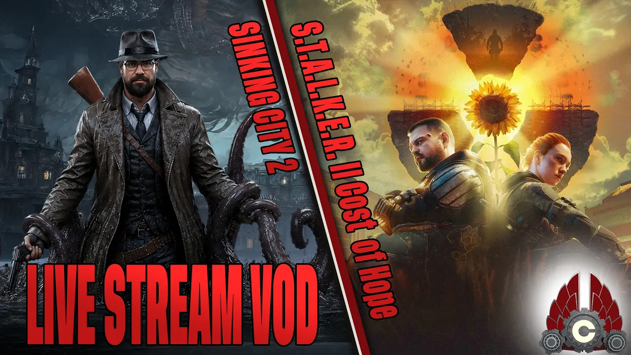 The Sinking City 2 | S.T.A.L.K.E.R. 2: Heart Of Chornobyl | August 24th