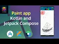 How to create a Simple Paint Application in Android using Kotlin and Jetpack Compose