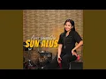 Download Lagu Sun Alus