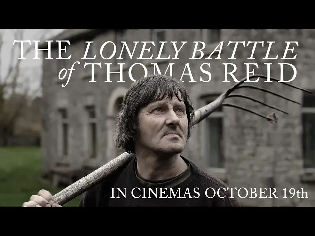 The Lonely Battle of Thomas Reid - Official Trailer