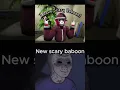 I miss the old Scary Baboon