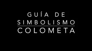 SIMBOLISMO: COLOMETA