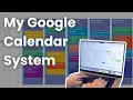 Transforming My Google Calendar The Ultimate Shared Planning System