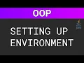 Object Oriented Programming in Java Setting Up Environment Part 1