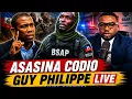 ASASINA CODIO GUY PHILIPPE LIVE NAN INFO BERTHO DOSYE POLITIK LA CHO