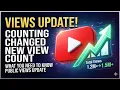 Official YouTube Update The New Way Views Are Calculated
