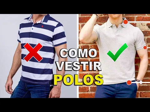 Download MP3 Errores Comunes Al Vestir Una Polo | Cómo Usar Camisas Tipo Polo