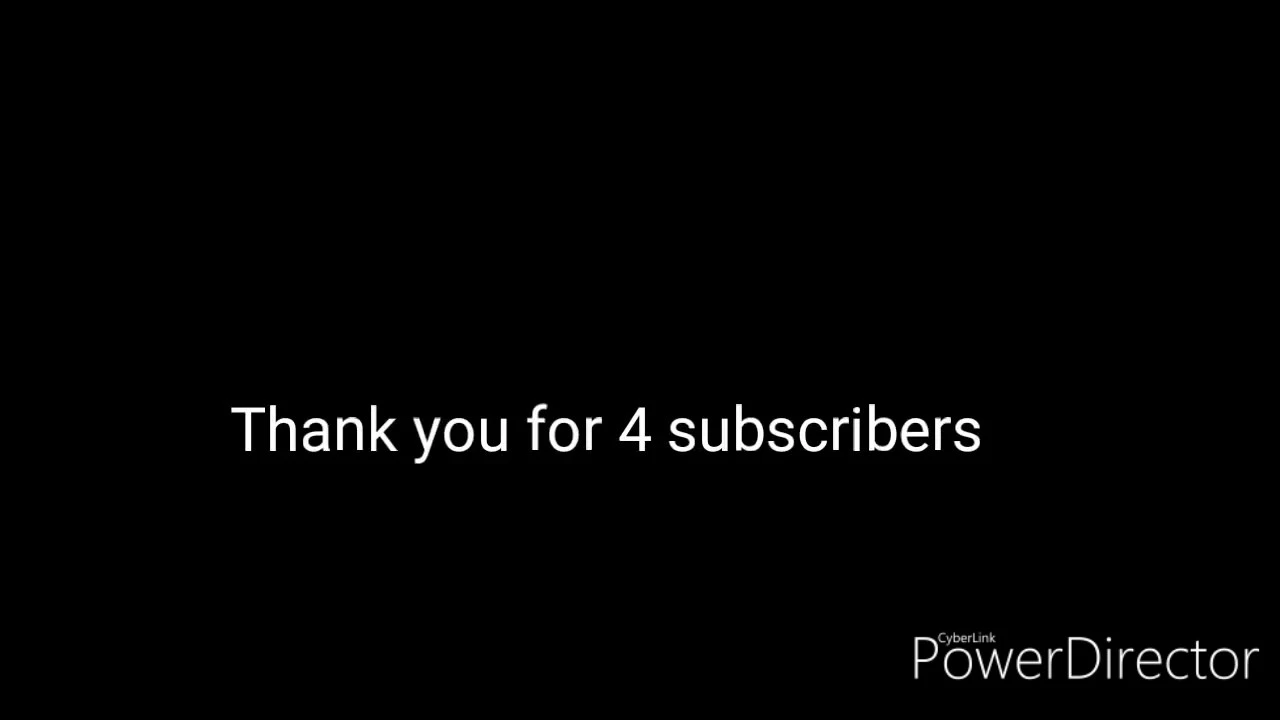 THANK YOU FOR 4 SUBSCRIBERS THATS SO MANY!!