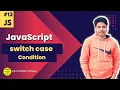 JavaScript Switch Case Tutorial Switch Case in JavaScript Switch Case Tutorial in JavaScript