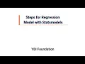 Steps for Regression Model with Statsmodels