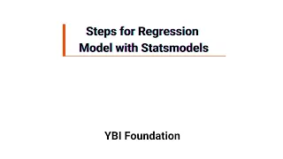 Steps for Regression Model with Statsmodels