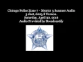 Chicago Police Scanner three people shot in Chicago zone 7