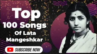 top 100 songs of lata mangeshkar ji edited by kritiparashar102 latamangeshkar songs bollywood