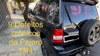 Pajero TR4 - 9 defeitos crônicos