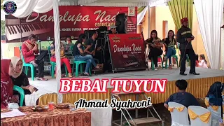 Download Lagu Lampung Terbaru_BEBAI TUYUN_AHMAD SYAHRONI_Cipt.L Komar. MP3