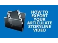 How to export a from Articulate Storyline