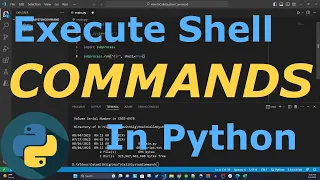 How to Execute Shell Commands Python