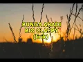 Bunga Abadi - Rio Clappy || Lirik