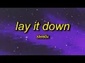 Download Lagu [1 HOUR] Steelix - Lay It Down (Lyrics)  tell your friends you ain't coming out tonight