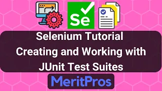 Selenium Tutorial - Creating and Working with JUnit Test Suites