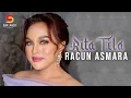 Download Lagu RITA TILA - RACUN ASMARA (OFFICIAL LYRIC VIDEO)