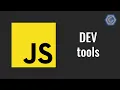 4 JavaScript Dev Tools