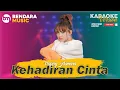 Download Lagu KEHADIRAN CINTA -  HAPPY ASMARA - DANGDUT KOPLO - KARAOKE VERSION