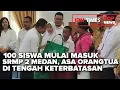 Download Lagu 100 SISWA MULAI MASUK SRMP 2 MEDAN, ASA ORANGTUA DI TENGAH KETERBATASAN