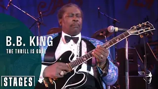 b b king the thrill is gone live at montreux 1993 stages