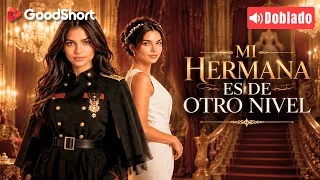 [Doblado] Se Burlaron De Su Uniforme… Era General Legendaria⚔️🔥| Mi Hermana Es De Otro Nivel
