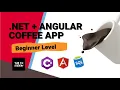 NET 6 Web Api Angular 13 Coffee Journal Beginners Full Project