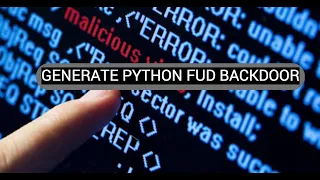 Generate Undetectable Encrypted Python Backdoor Hack macosx