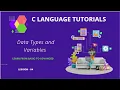 Data Types and Variables of C Language for the Absolute Beginners C Tutorial In Hindi