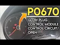 P0670 Glow Plug Control Module P06700