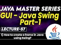 Java GUI Swing Part-1 How to Create a frame in Java using Swing Tpoint Tech