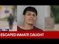 Dallas County escaped inmate captured in Garland
