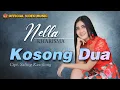 Download Lagu Nella Kharisma - Kosong Dua (Official Video Music)