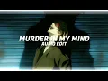 KORDHELL - Murder In My Mind [edit audio]