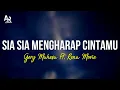 Download Lagu Sia-sia Mengharap Cintamu - Gery Mahesa (LIRIK) | MAHESA MUSIK