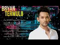 Bryan Termulo ~ Full Album OPM tagalog Love Songs ~ Bryan Termulo ~ MIX Songs