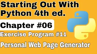 Starting Out With Python Chapter 6 Exercise Program 11 Personal Web Page Generator Python Program