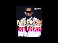 WERRASON & WENGUE MUSICA MM - NOSTALGIE RUMBA Mixé par Dj NO