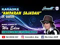 Download Lagu KARAOKE AMPARAN SAJADAH - DARSO │ MUSIC COVER BY WA EDEN