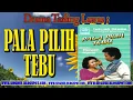 Drama Tarling Bhayangkara Buana Putra PALAH PILIH TEBU NENGSIH KARMI full