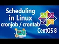 - Job Scheduling on Linux CentOS 8