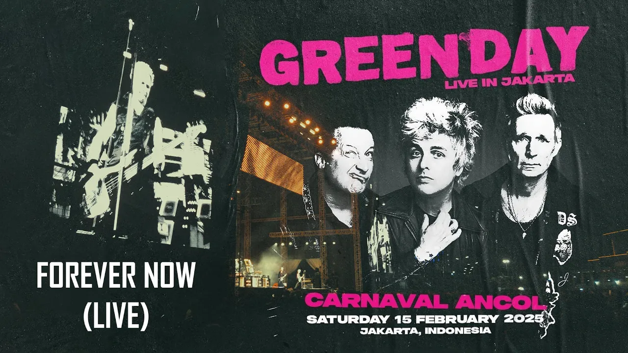 [4K] Green Day - Forever Now (Live in Jakarta 2025)
