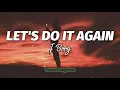J Boog - Let's Do It Again (Lyrics)🎶