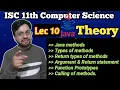Lec 10 Ch - Java Methods theory ISC 11th CS YP Computer Classes