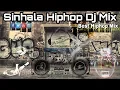 Lagu Sinhala Hiphop DJ Remix Nonstop